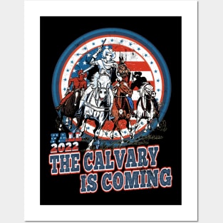 The Calvary is Coming Fall Election 2022 Senate Republicans Posters and Art